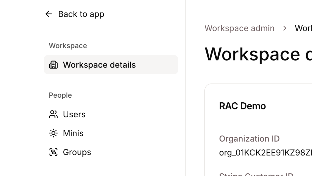 **New Workspace Admin page** brings user management, Mini configuration, and security settings into a single place. Admins can invite team members, update roles, manage Minis, organise them into groups, bulk import Minis from a spreadsheet, and access audit logs.